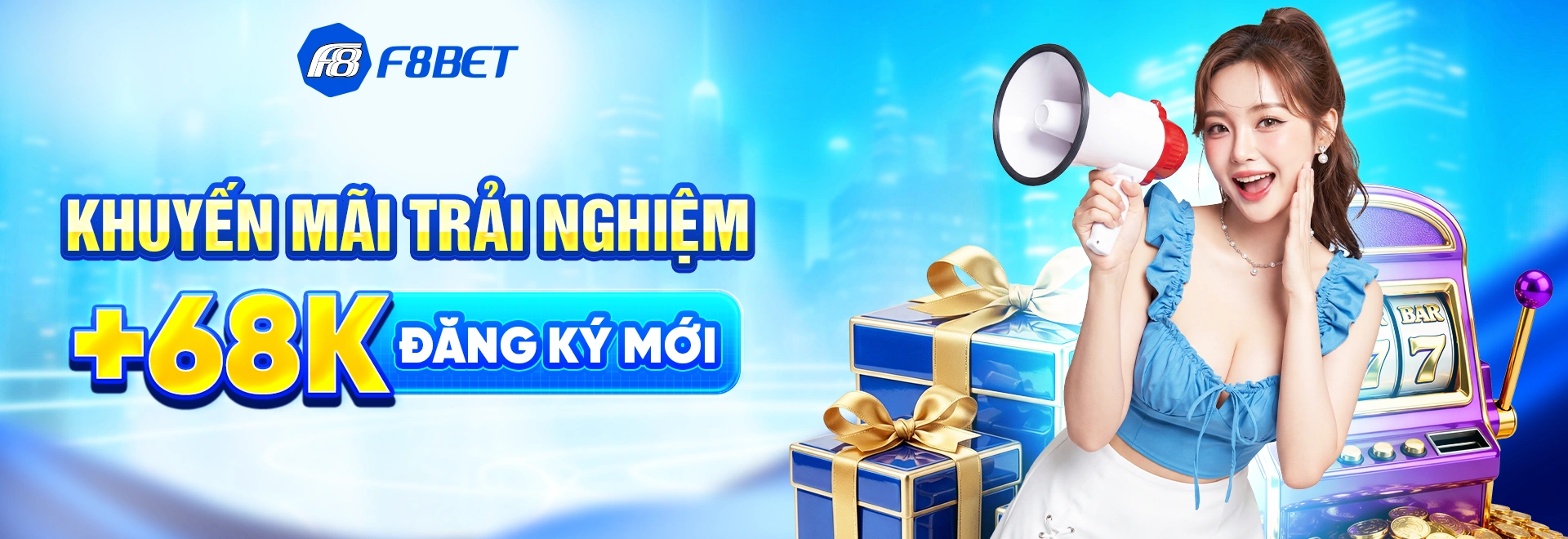 F8bet banner khuyến mãi trải nghiệm +68k đăng ký mới